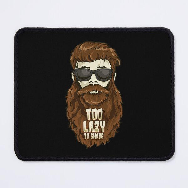 Item preview, Too Lazy To Shave Bearded Man Style Hair Growth Funny Beard designed and sold by Andy8891.