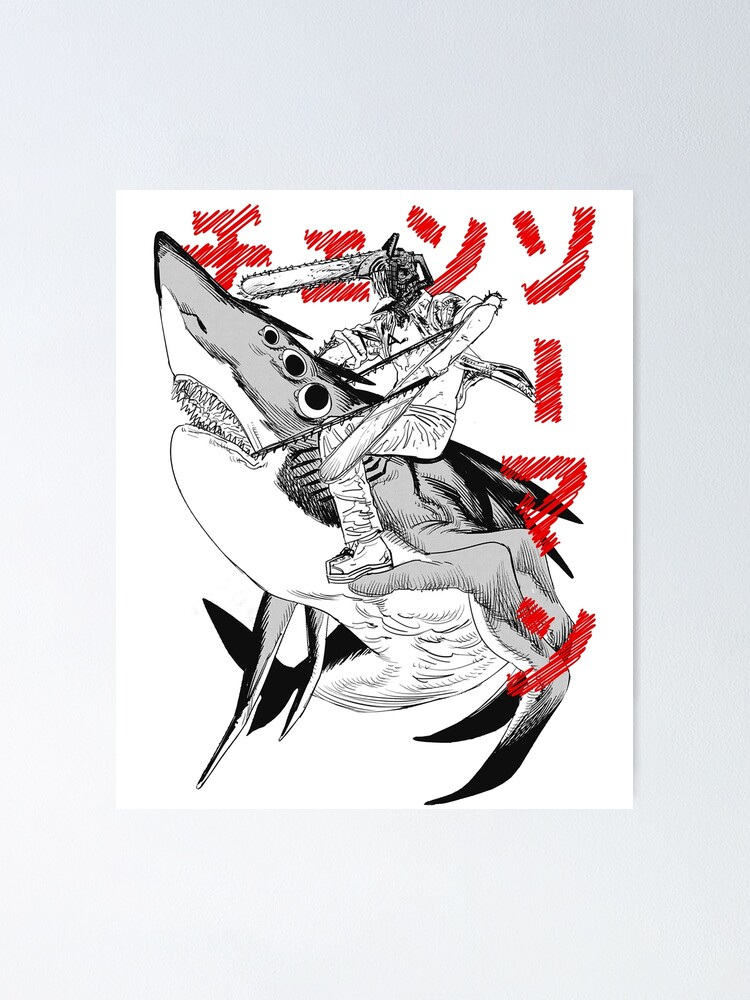 "Chainsaw warrior riding shark" Poster for Sale by Sonic-ip | Redbubble