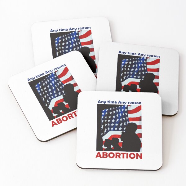 Item preview, abortion any time any reason designed and sold by SDDdesigns.