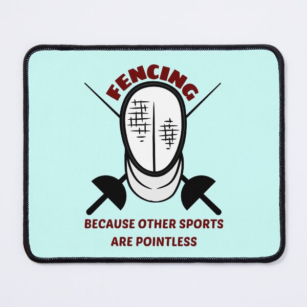 Item preview, Fencing Because Other Sports Are Pointless - Cool Fencer designed and sold by shopaminute.
