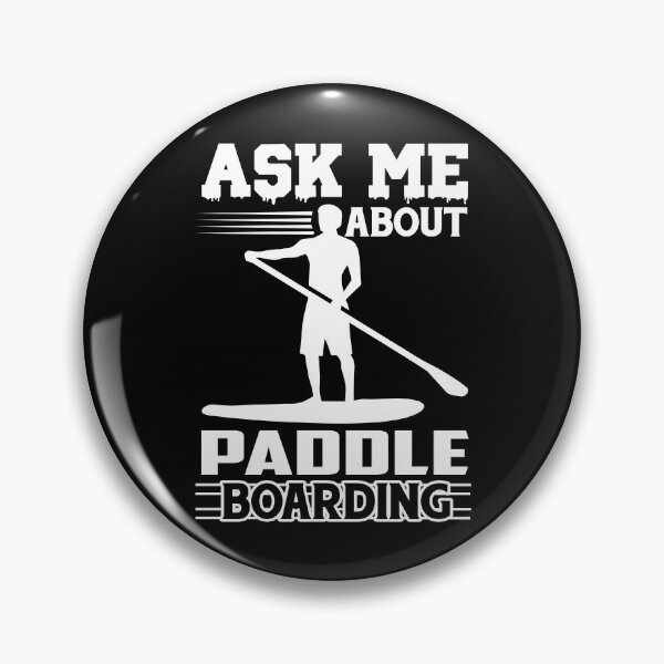 Item preview, Ask Me About Paddleboarding designed and sold by UnknownArtistt.
