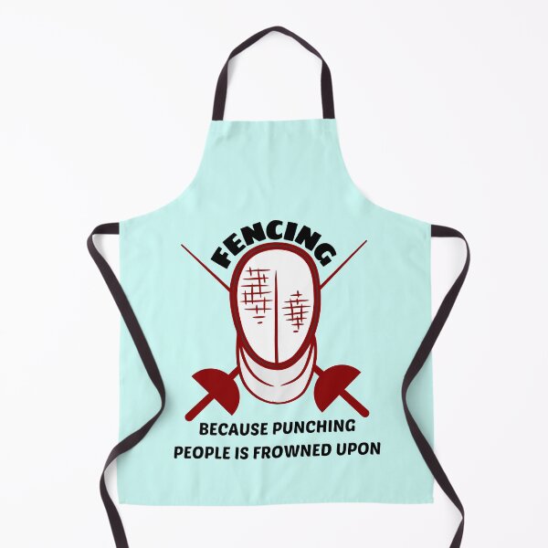 Item preview, Fencing Because Punching People Is Frowned Upon - Funny Fencer Saying designed and sold by shopaminute.