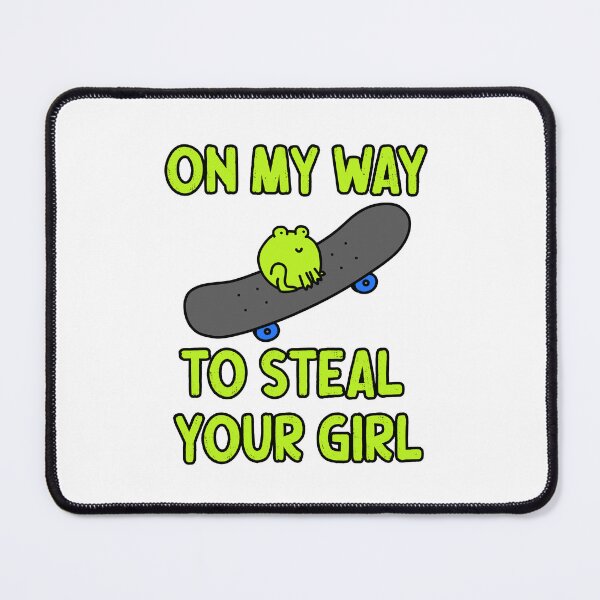 Item preview, Cute Frog on a Skateboard with On My Way To Steal Your Girl Quote | Skater Frog Doodle designed and sold by RiciPaneto.