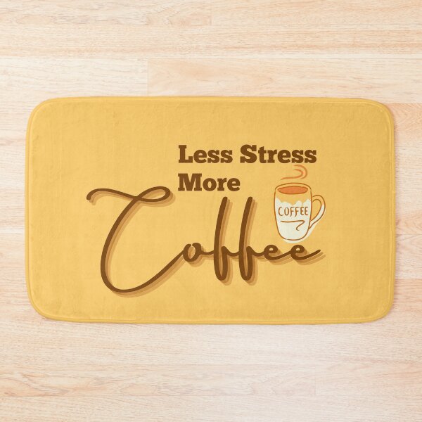 Item preview, Less Stress More Coffee designed and sold by designerpriti.