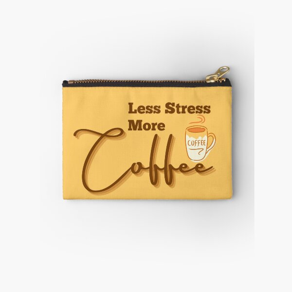 Item preview, Less Stress More Coffee designed and sold by designerpriti.