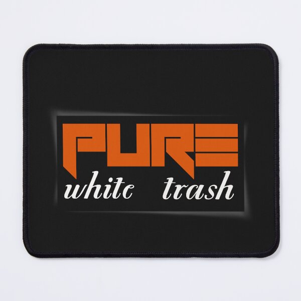Item preview, White Trash | Funny Trailer Park | Hwite Trash | white trash outfit best Classic T-Shirt designed and sold by makfred.