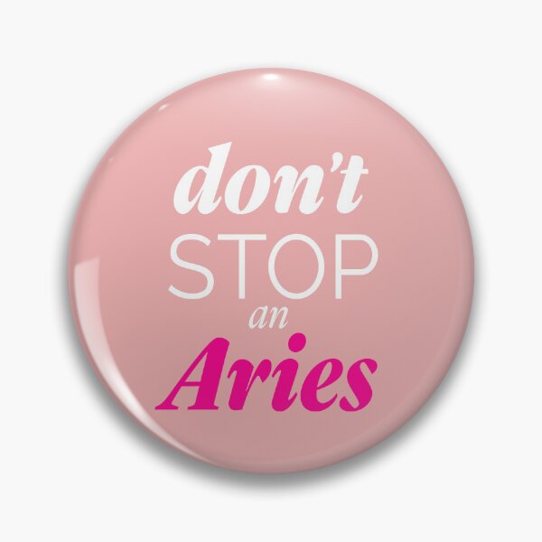 Item preview, Don't stop an Aries | Funny Aries facts designed and sold by Lindsay Marie Patterns.