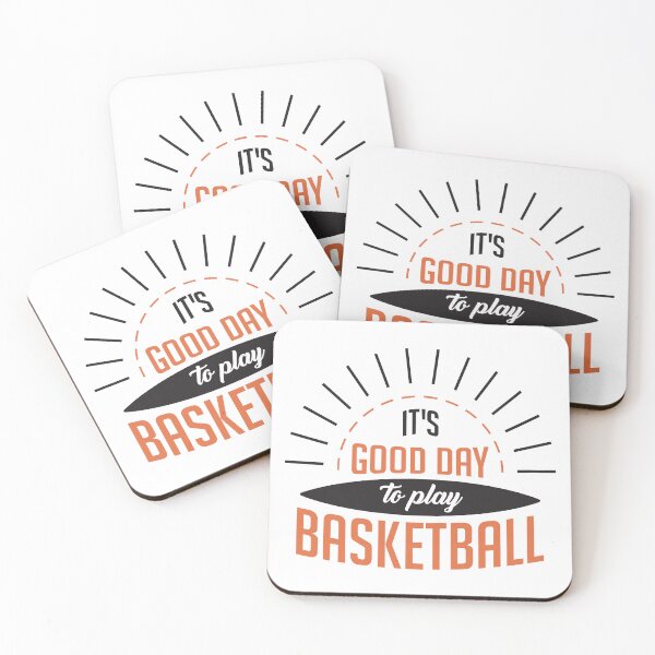 Item preview, It's good day to play basketball Quote Design designed and sold by zubairrmahmud.