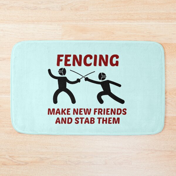 Item preview, Fencing Make New Friends And Stab Them - Funny Fencer Saying designed and sold by shopaminute.