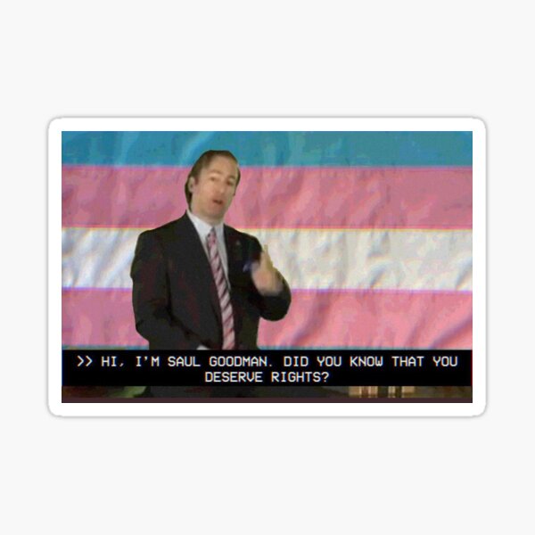 Vista previa del artículo con la obra «Derechos de las personas trans de Saul Goodman», diseñado y vendido por ajrodz.