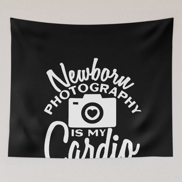 Item preview, Funny Photographer Newborn Photography Is My Cardio designed and sold by TobyLewis1592.