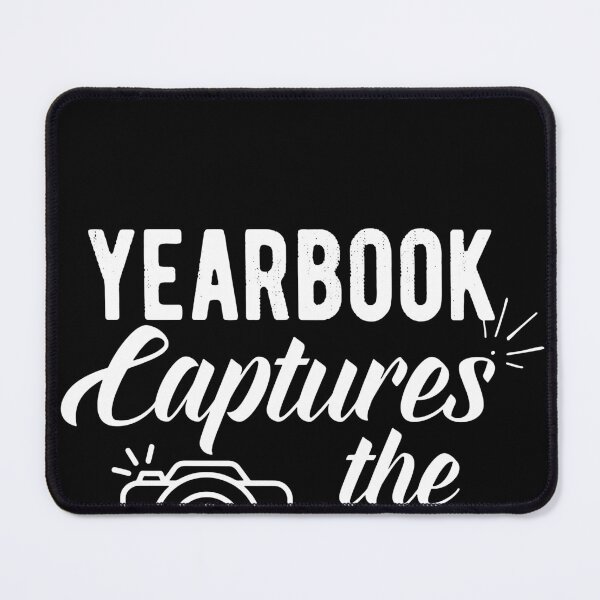 Item preview, Funny Yearbook Quote Teacher Photographer  designed and sold by TobyLewis1592.