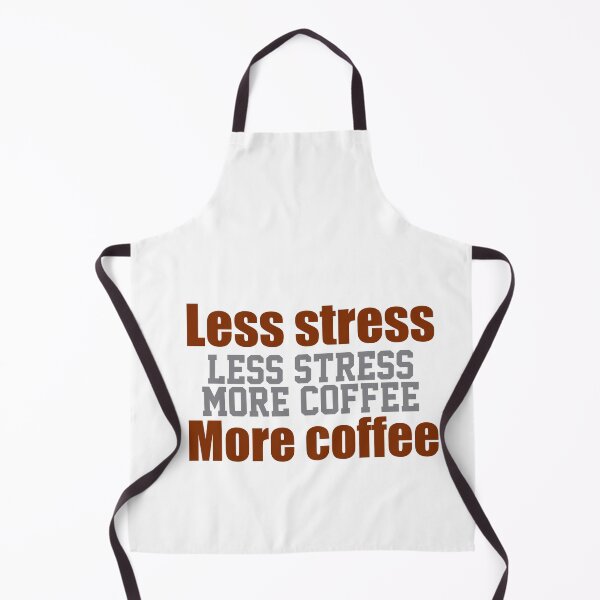 Item preview, Less Stress More Coffee designed and sold by papaipapai198.