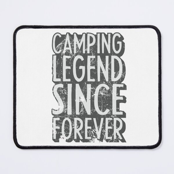 Item preview, Camping legend since forever, retro text for camping lover. designed and sold by wildTrack---.