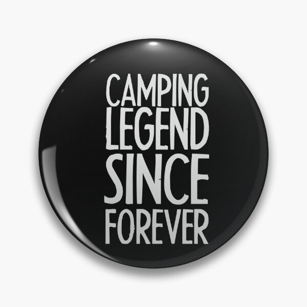 Item preview, Camping legend since forever, retro text for camping lover. designed and sold by wildTrack---.