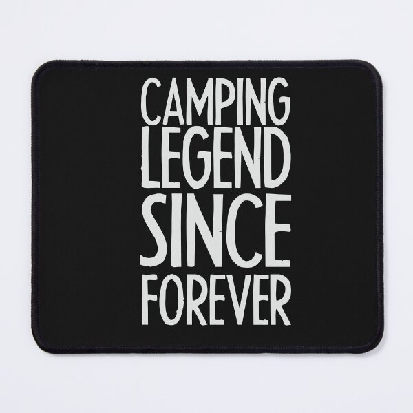 Item preview, Camping legend since forever, retro text for camping lover. designed and sold by wildTrack---.
