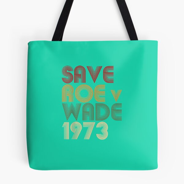 Item preview, Save Roe V Wade Pro Choice Protest Feminist  designed and sold by AntoineLevequ.