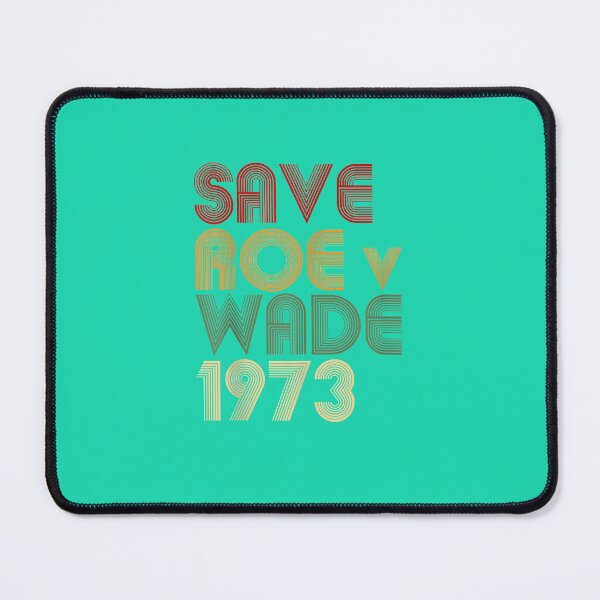 Item preview, Save Roe V Wade Pro Choice Protest Feminist  designed and sold by AntoineLevequ.