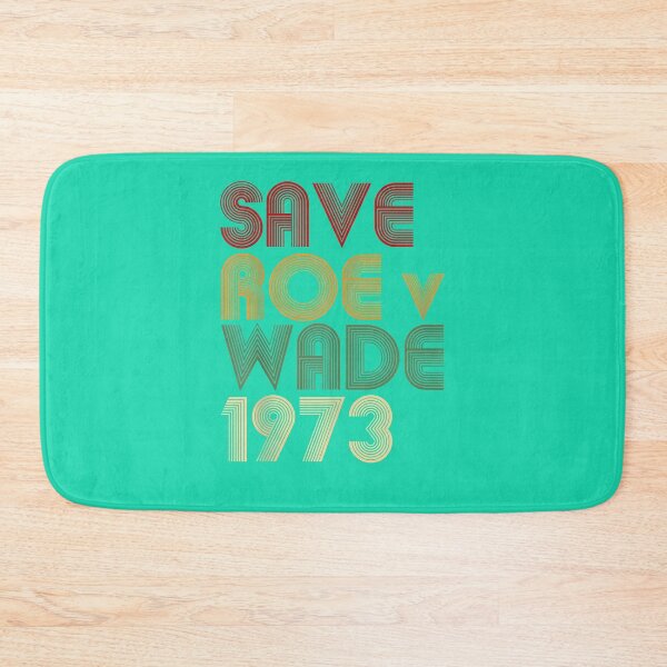 Item preview, Save Roe V Wade Pro Choice Protest Feminist  designed and sold by AntoineLevequ.