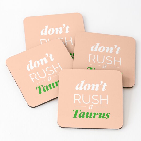 Item preview, Don't rush a Taurus | Funny Taurus Facts designed and sold by Lindsay Marie Patterns.