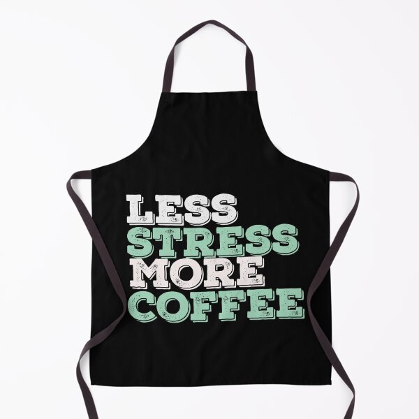 Item preview, Less Stress More Coffee designed and sold by papaipapai198.