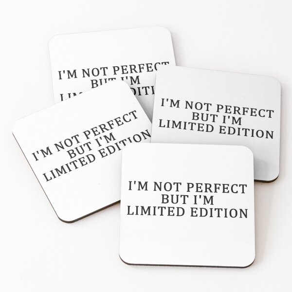 Item preview, I'm not perfect but i'm limited edition designed and sold by Moaataz.