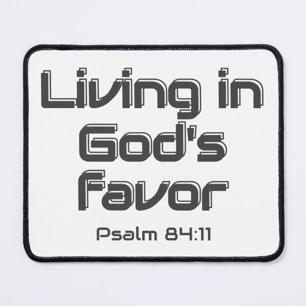 Item preview, Christian Design - Living in God's Favour - Psalm 84 verse 11 designed and sold by simplydesignart.
