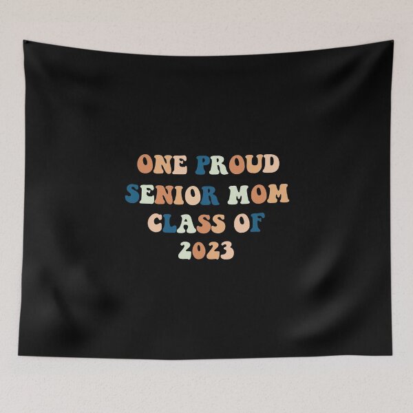 Item preview,  One Proud Senior Mom Class Of 2023 Senior Mom Grad designed and sold by medbdj.