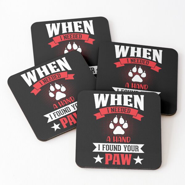 Item preview, In My Darkest Hour I Reached For A Hand Found A Paw  designed and sold by WoodburyLake.