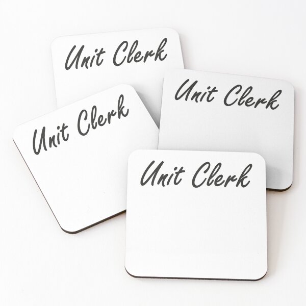 Item preview, Unit Clerk, Best Unit Clerk Ever designed and sold by Designista436.