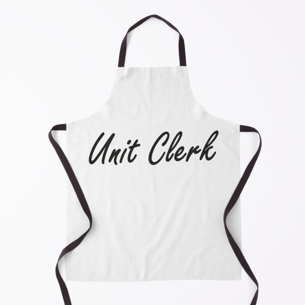 Item preview, Unit Clerk, Best Unit Clerk Ever designed and sold by Designista436.