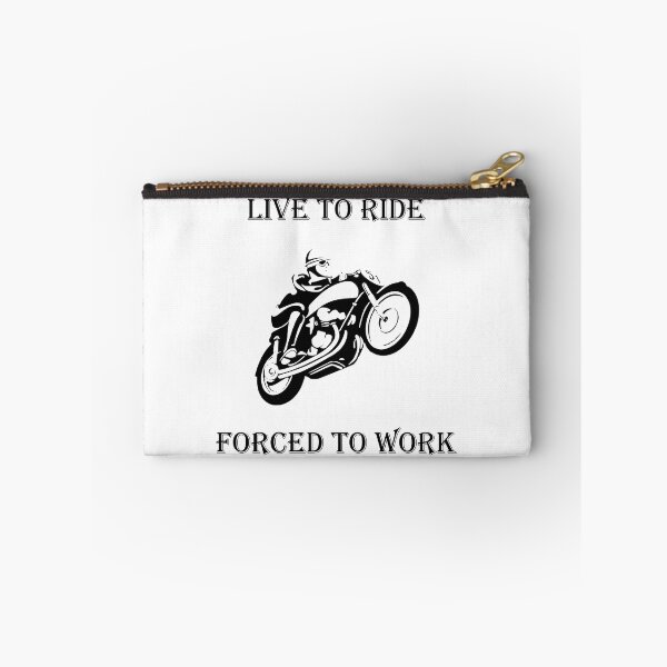 Item preview, LIVE TO RIDE FORCED TO WORK designed and sold by DomGDesign.