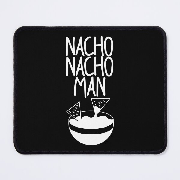 Item preview, Nacho Nacho Man Funny Lyrics designed and sold by PunnyLyrics.