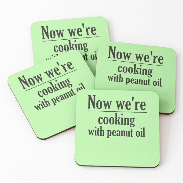Item preview, Now we're cooking with peanut oil  designed and sold by AY-Store24.