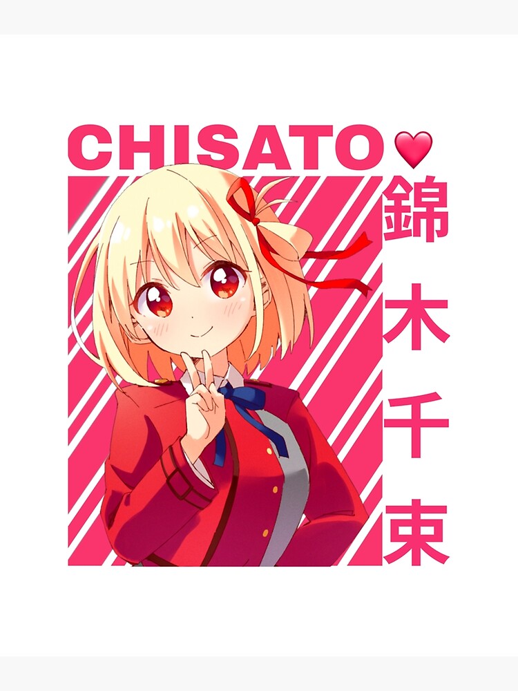 "Lycoris Recoil Cute Nishikigi Chisato fuuny design" Poster for Sale by