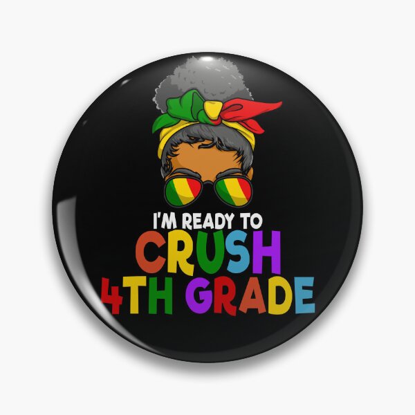 Artikelvorschau, Juneteenth Messy Bun I'm Ready To Crush 4th Grade Gear entworfen und verkauft von DynamicDesign.