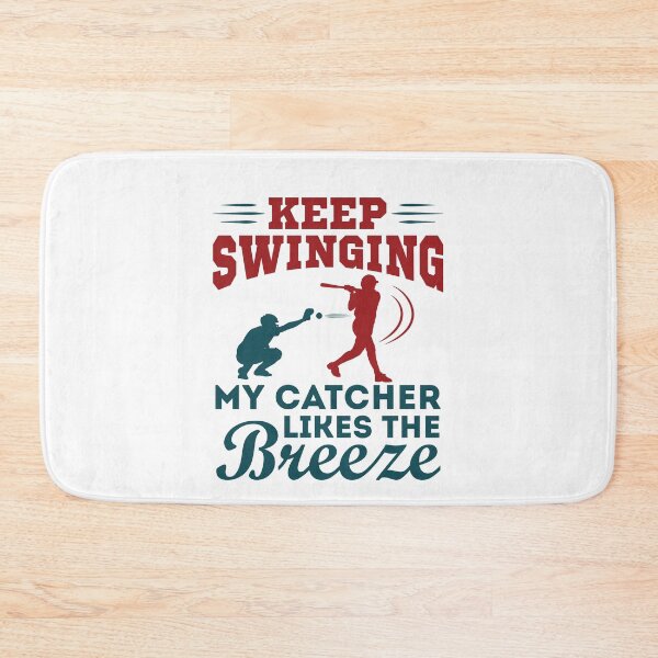 Item preview, Keep Swinging My Catcher Likes the Breeze Funny Softball Pitcher designed and sold by jaygo.
