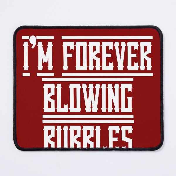 Item preview, Forever Blowing Bubbles designed and sold by Truefans.