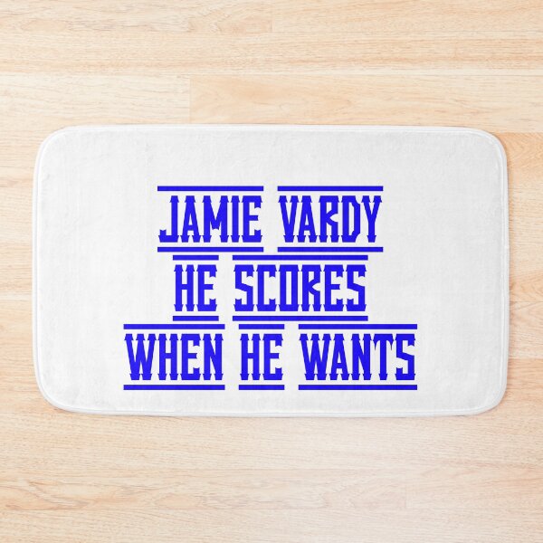Item preview, Jamie Vardy He scores when he wants designed and sold by Truefans.