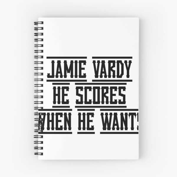 Item preview, Jamie Vardy He scores when he wants designed and sold by Truefans.