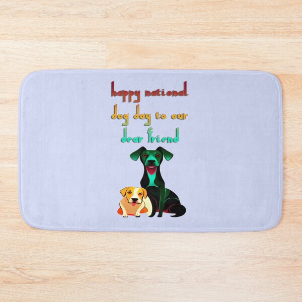 Item preview, NATIONAL DOG DAY designed and sold by expert1.