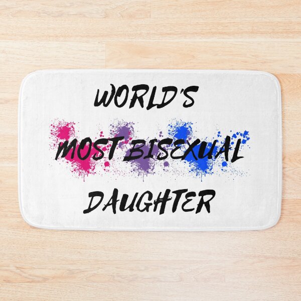 Item preview, World's Most Bisexual Daughter designed and sold by LuckyKermit.