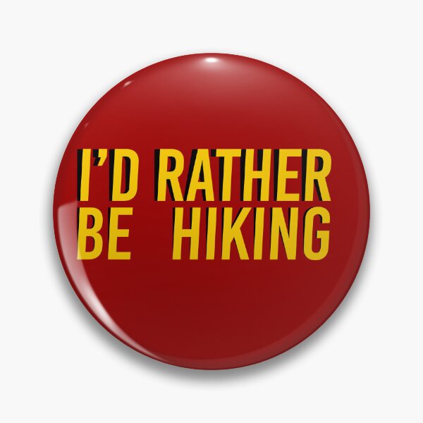 Item preview, I'D RATHER BE HIKING designed and sold by Yeaha.