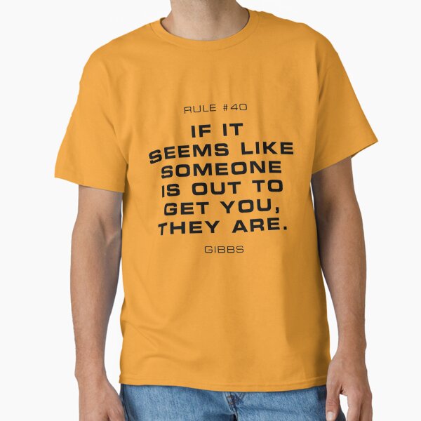 Item preview, Rule 40   designed and sold by WeGotTeesCo.