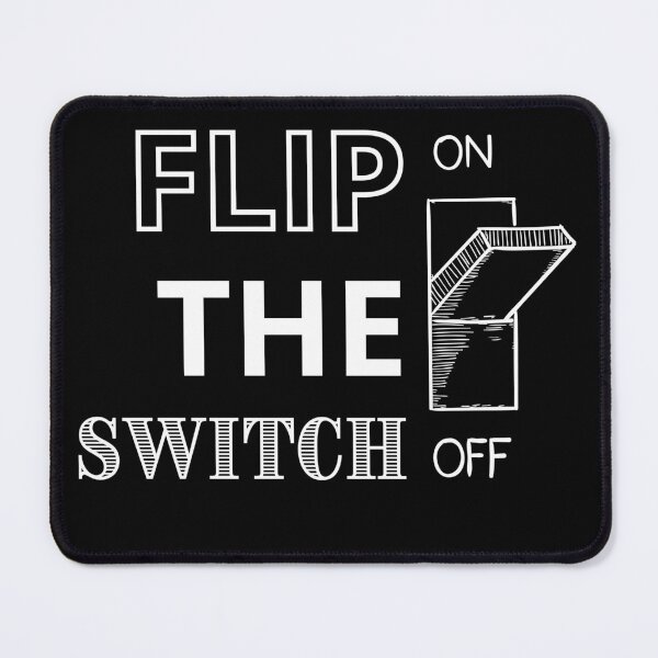 Item preview, Flip The Switch (white) | Minded Inc designed and sold by MindedInc.