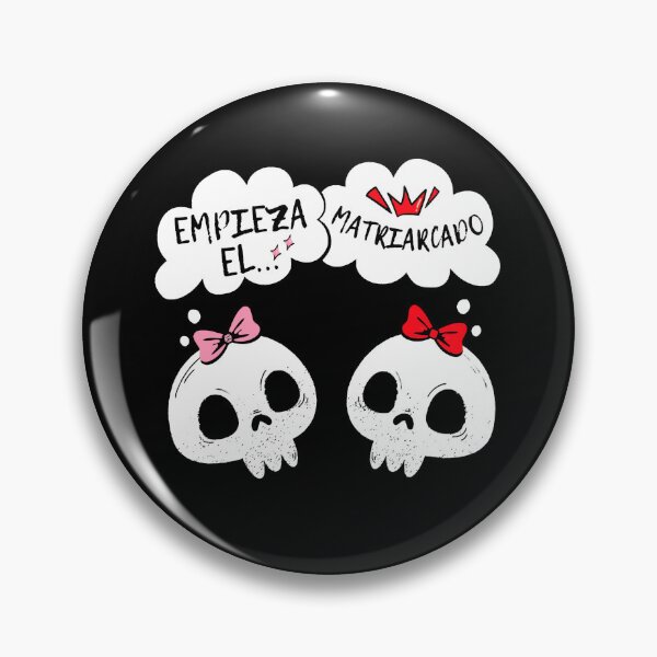 Item preview, The Matriarchy begins. Comic cartoon with two feminist skulls claiming matriarchy. designed and sold by Rebeldía Pura.