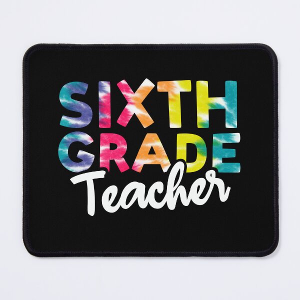 Item preview, Sixth grade Teacher Back To School Tie Dye 6th grade Teacher designed and sold by JokeGysen.