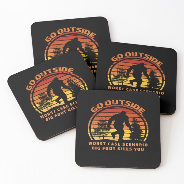 Item preview, Go outside worst case scenario Bigfoot kills you  designed and sold by david parry.