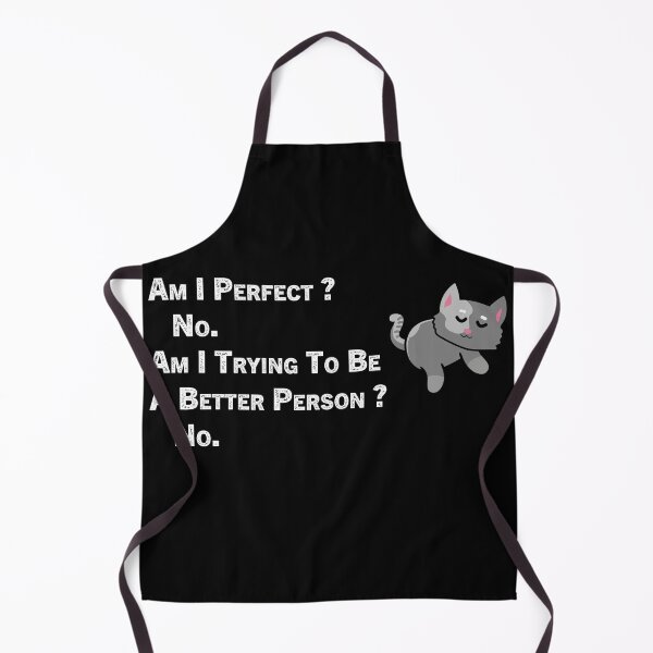Item preview, Am I Perfect No Am I Trying To Be A Better Person No designed and sold by Zakaria-4.