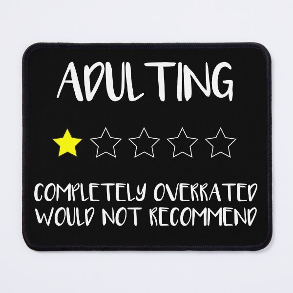 Item preview, adulting completely overrated would not recommend designed and sold by illustramanshop.